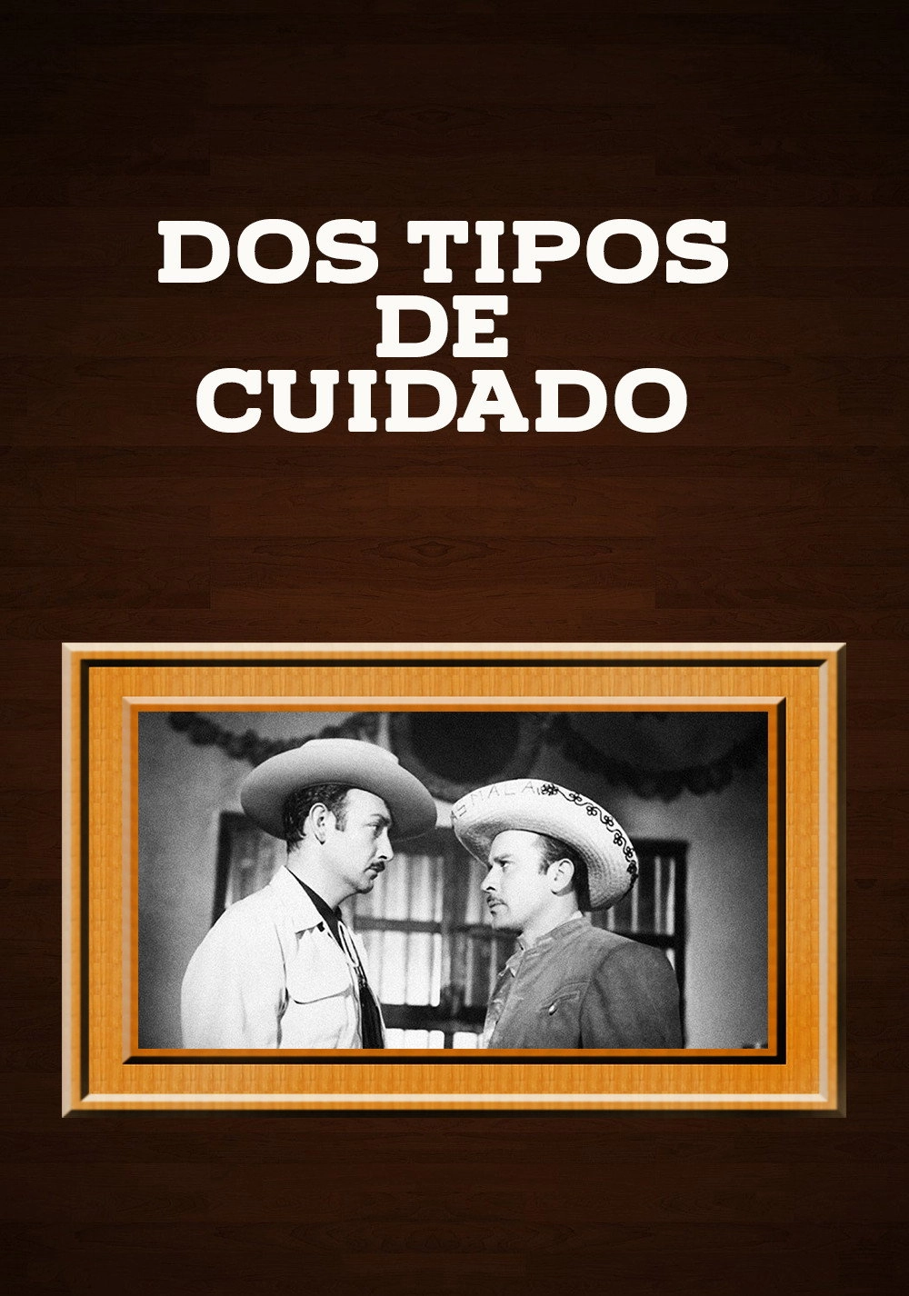 Dos tipos de cuidado