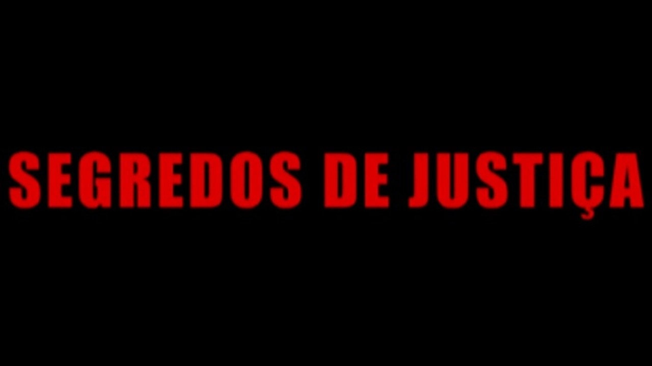 Segredos de Justiça