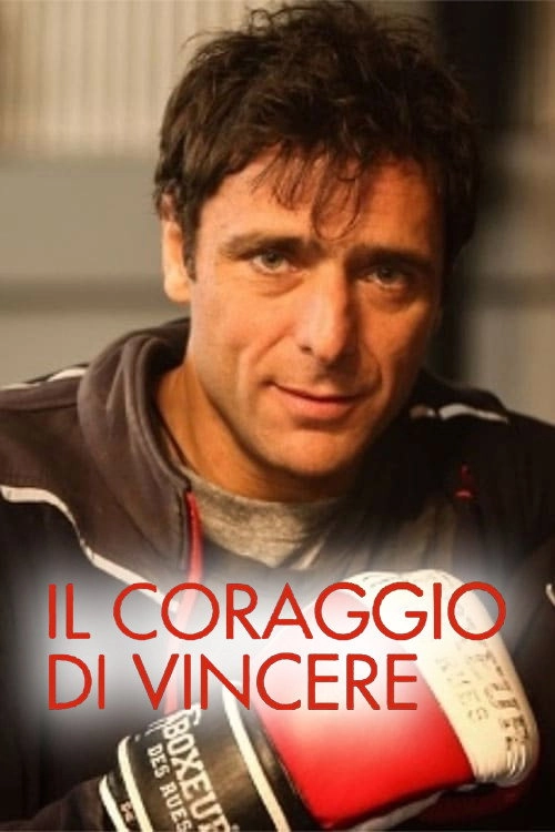 Il coraggio di vincere