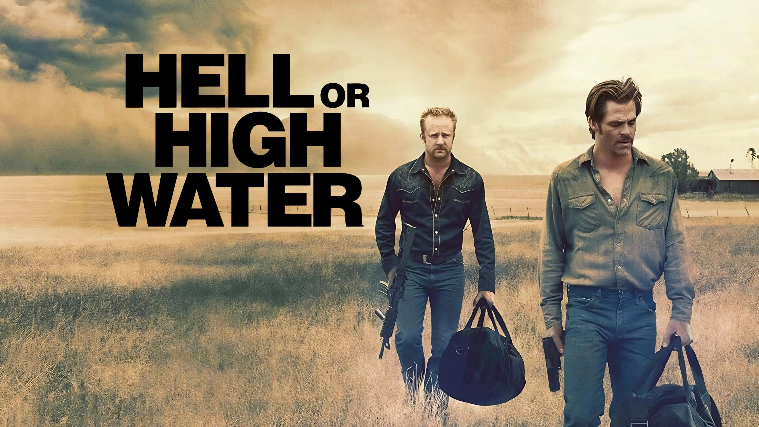 Hell or High Water