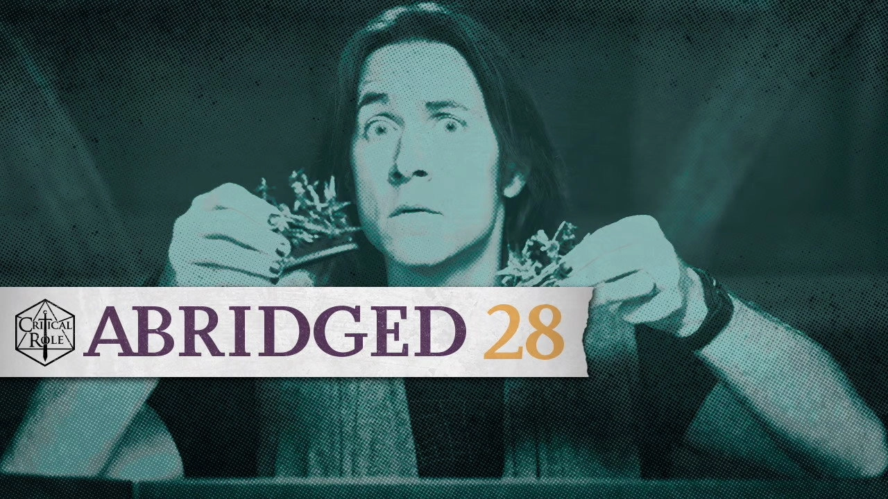 Critical Role Abridged