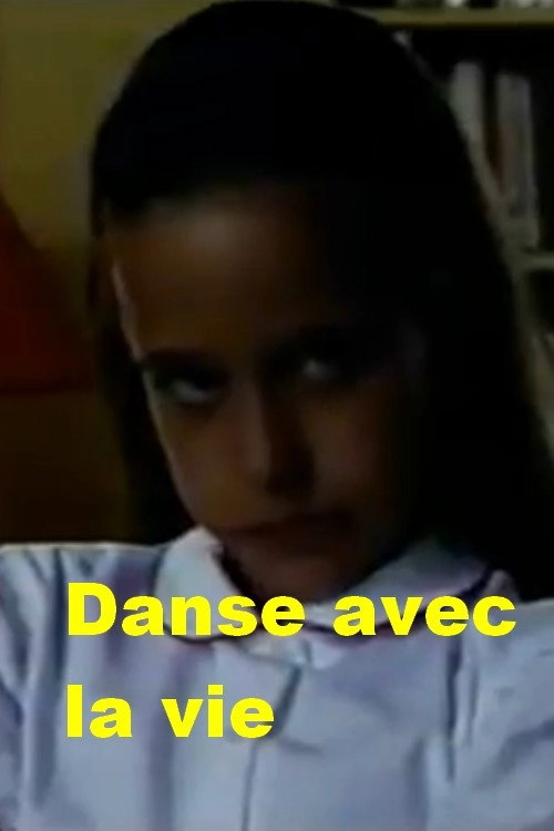 Danse avec la vie