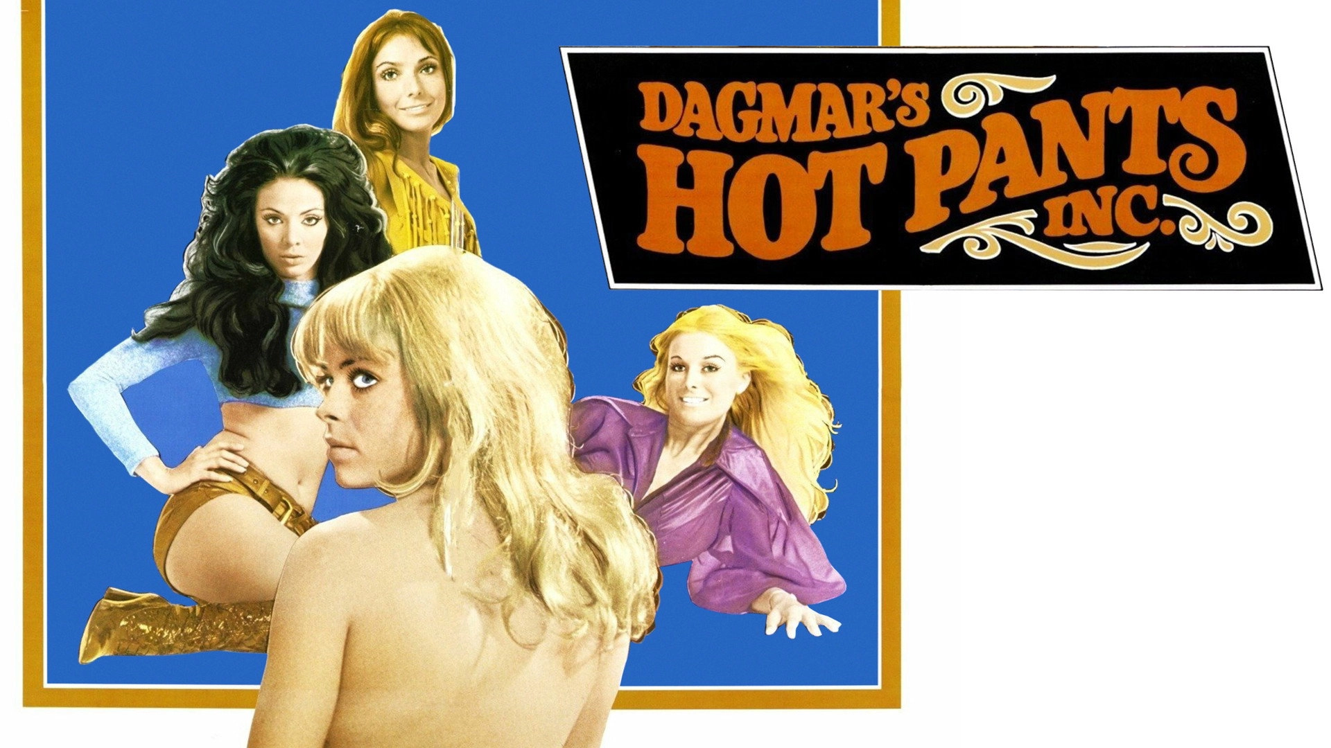 Dagmar's Hot Pants, Inc.