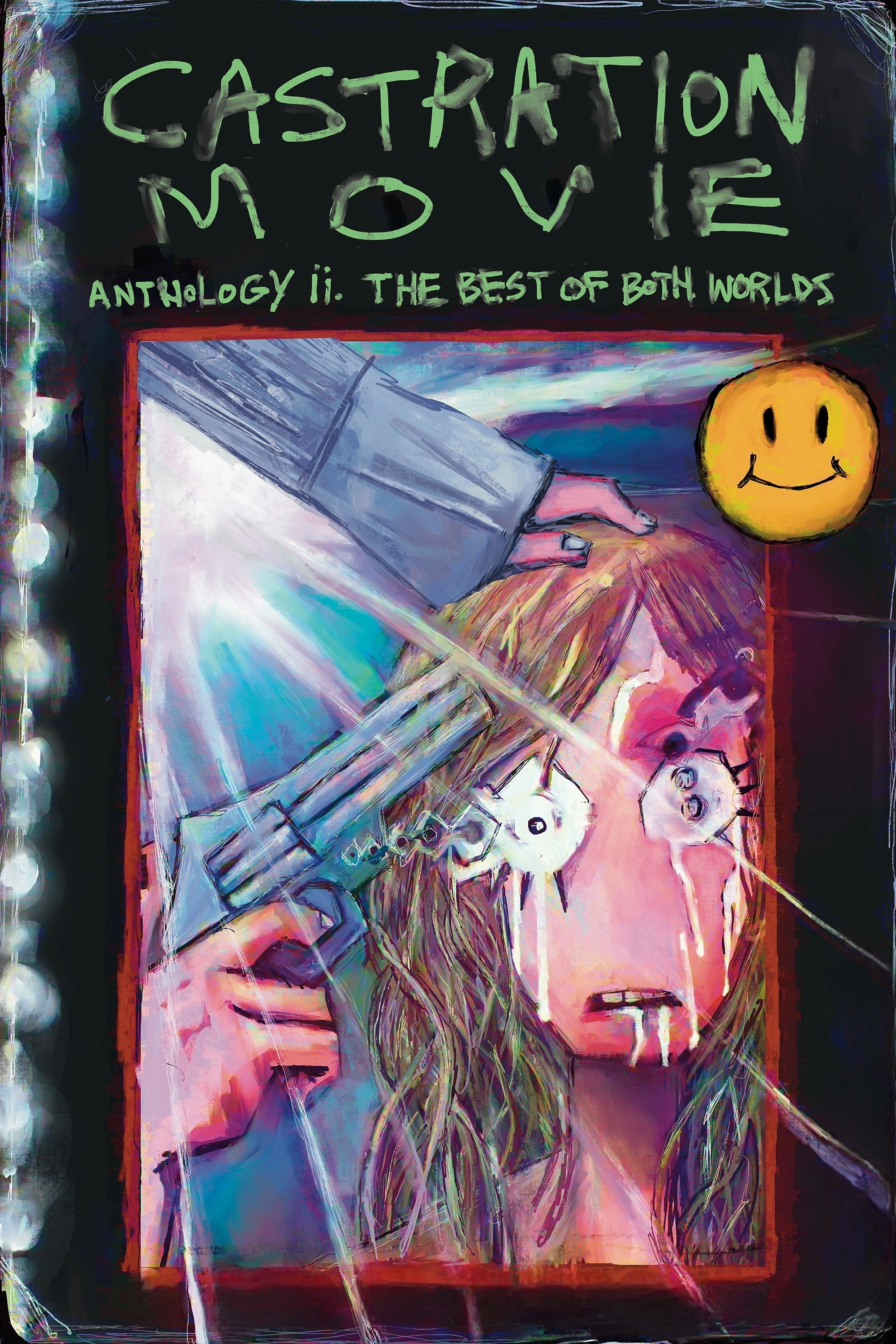 Castration Movie Anthology ii. The Best of Both Worlds