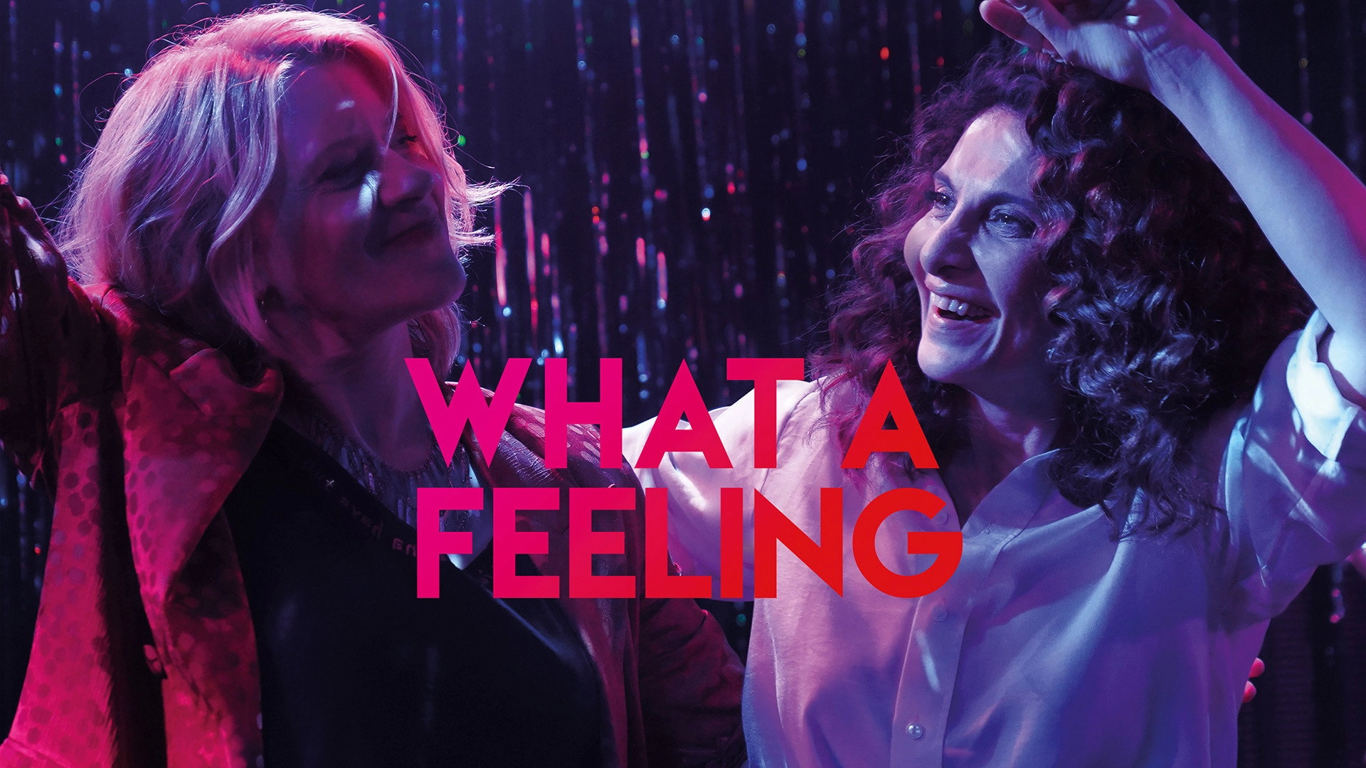 What a Feeling