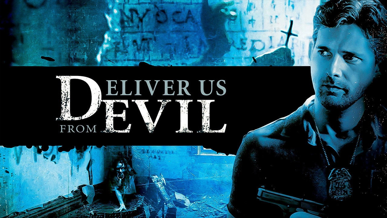 Deliver Us from Evil