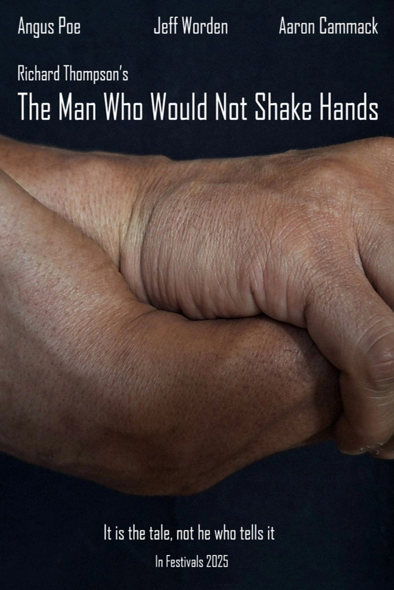 The Man Who Would Not Shake Hands