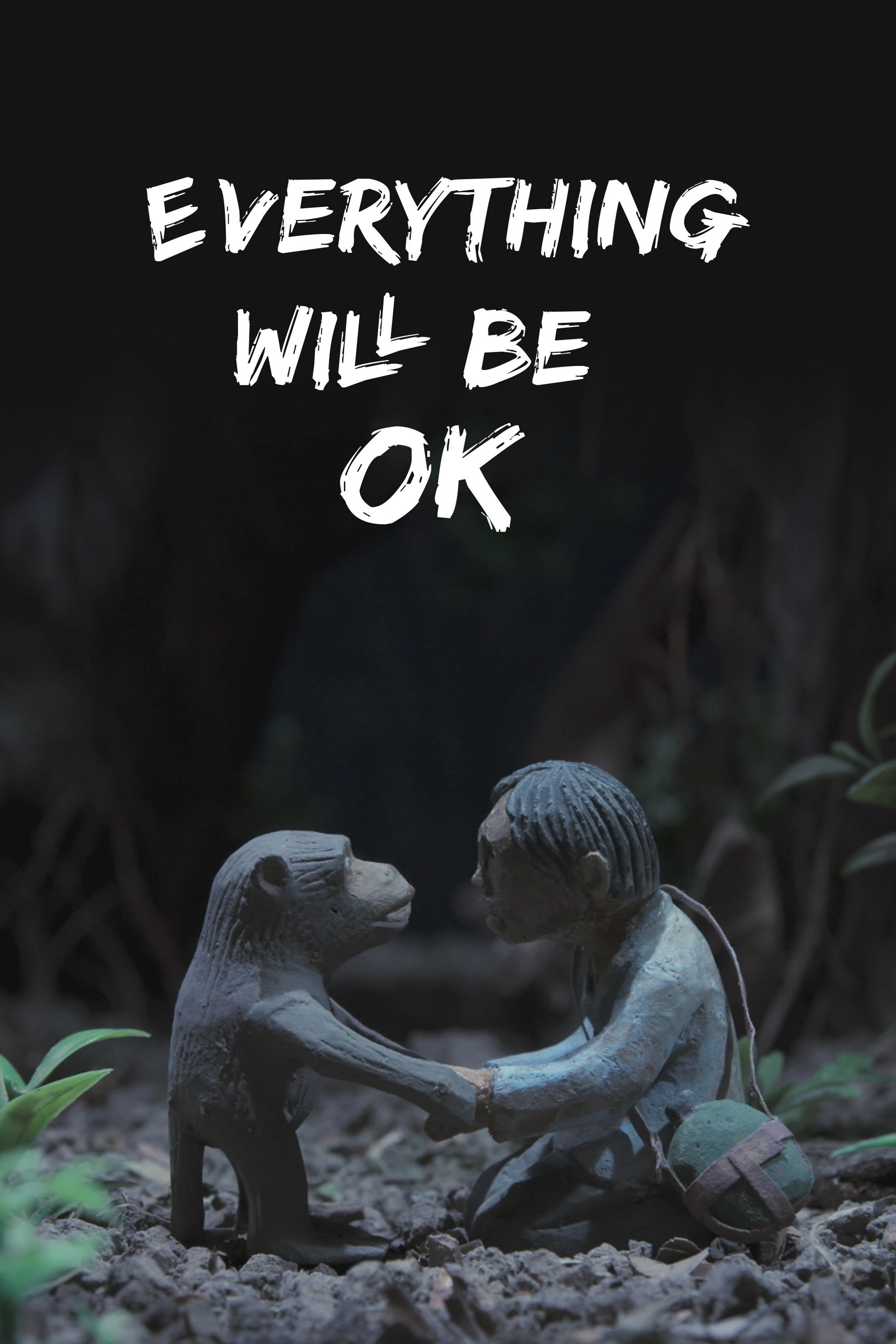 Everything Will Be OK
