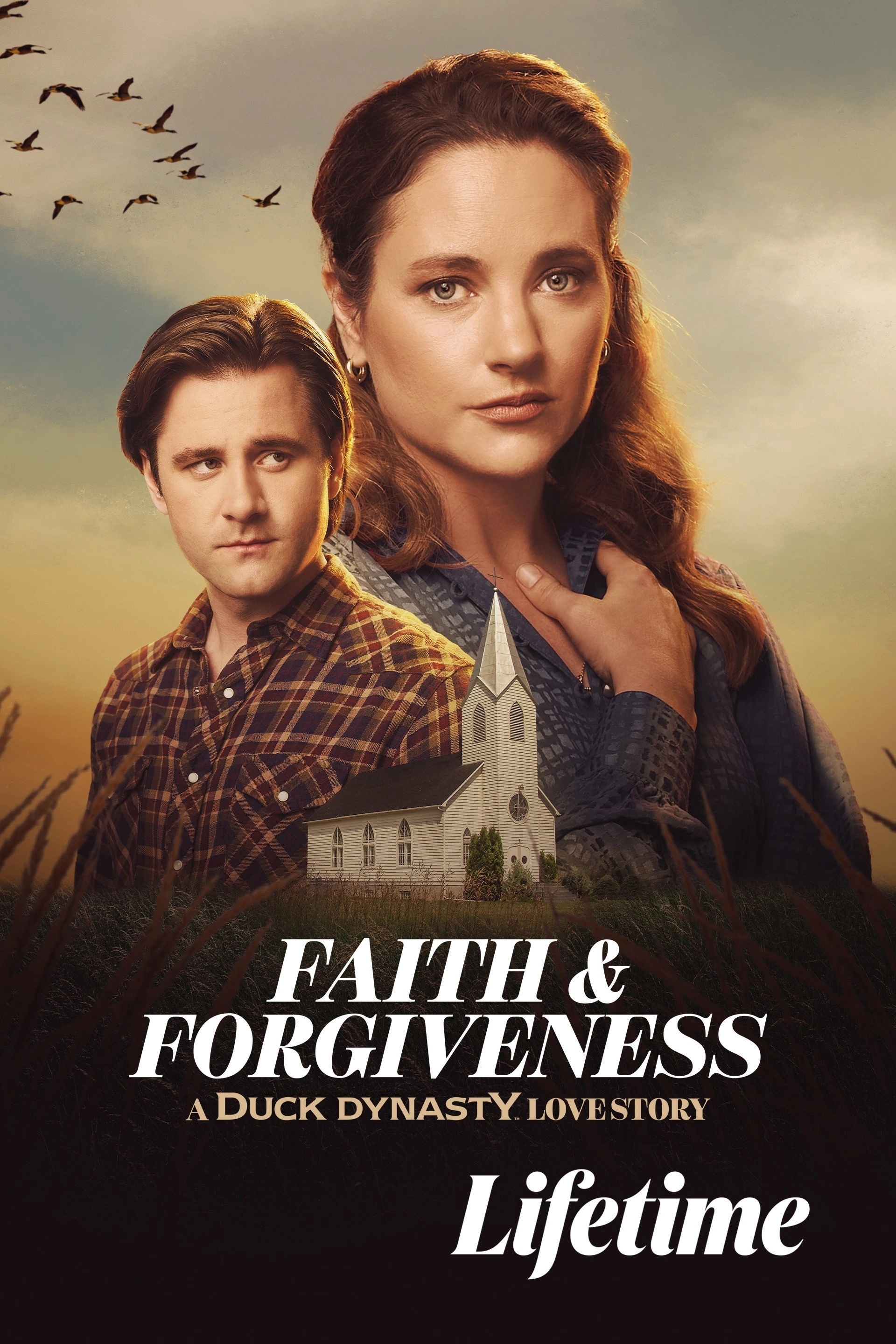 Faith & Forgiveness: A Duck Dynasty Love Story