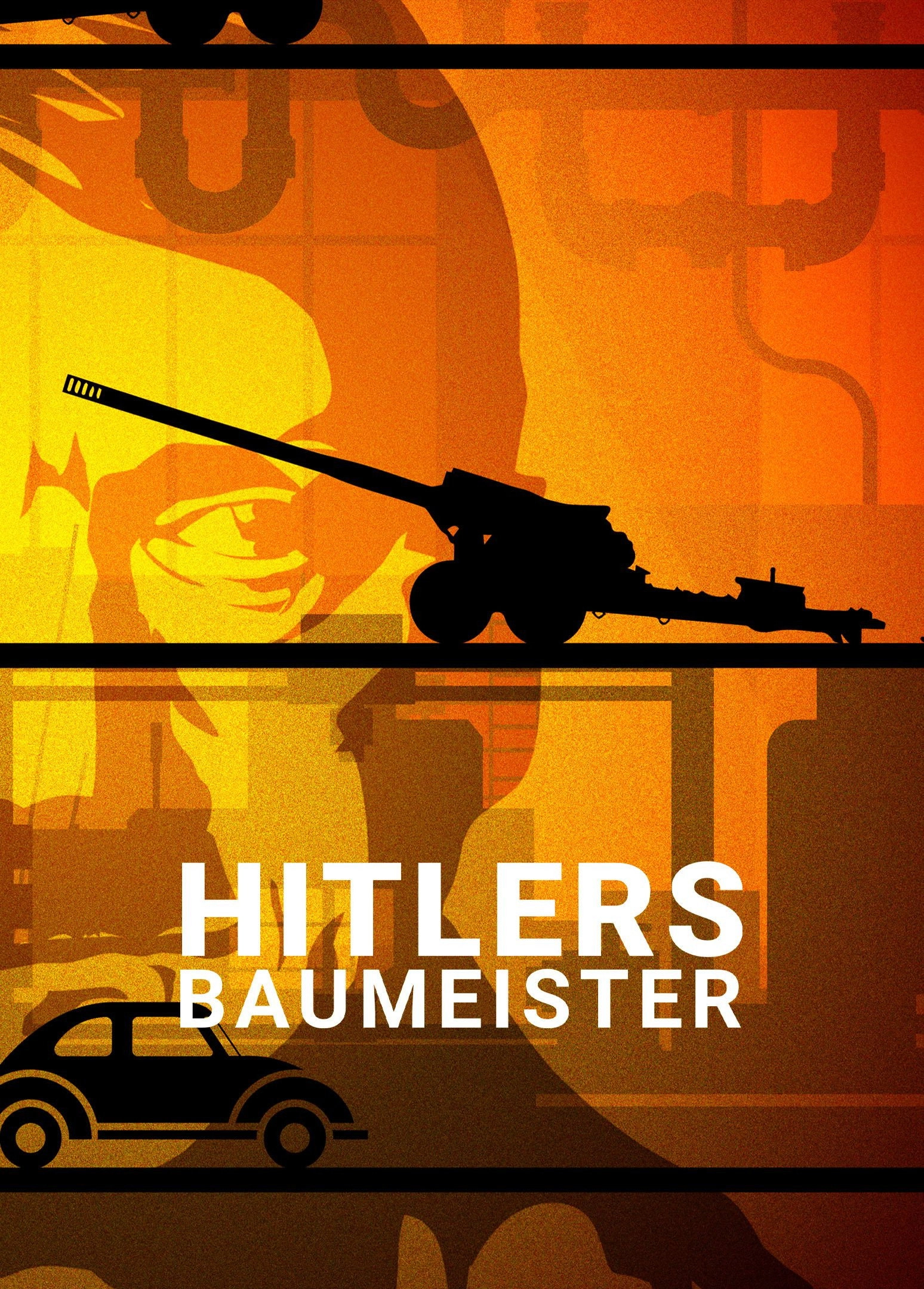 Hitler's Engineers: Building the Third Reich