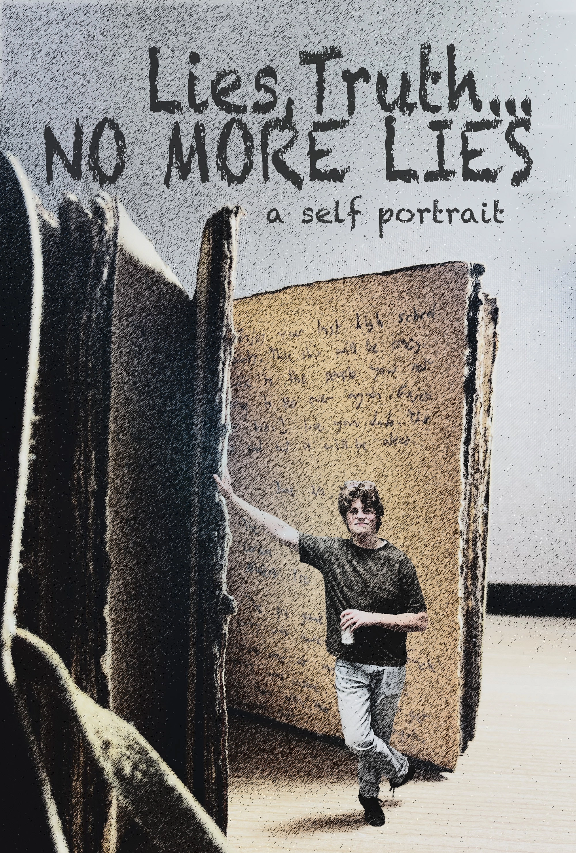 Lies, Truth, No More Lies: A Self-Portrait