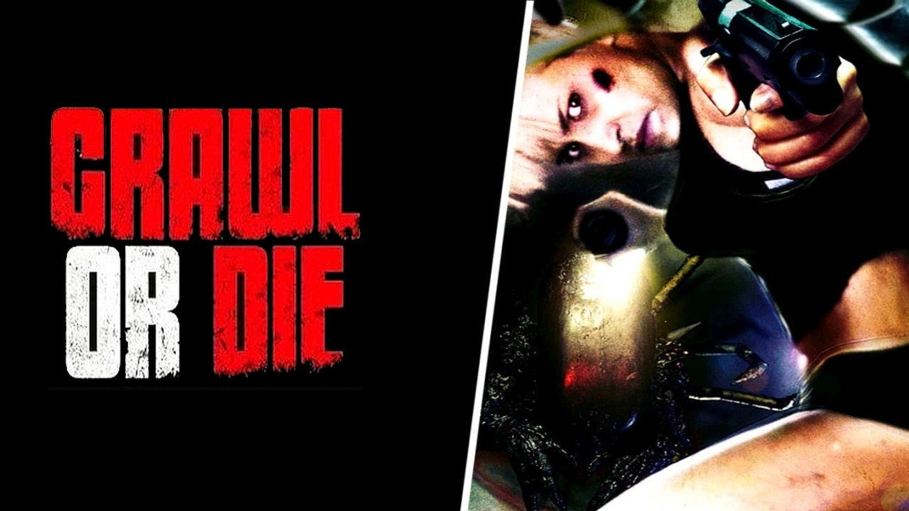 Crawl or Die