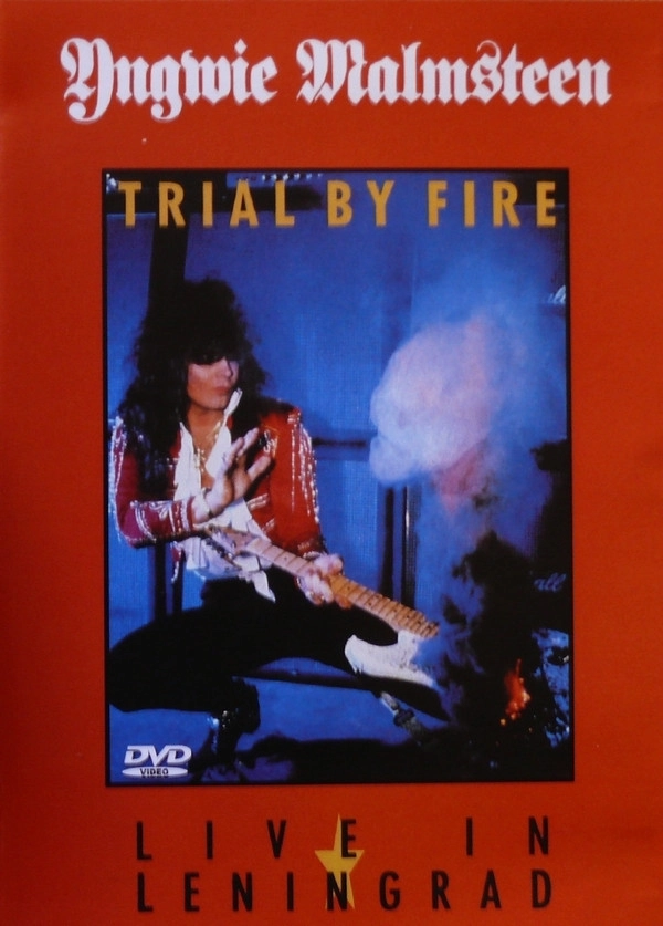 Yngwie J. Malmsteen: Trial by Fire - Live in Leningrad '89