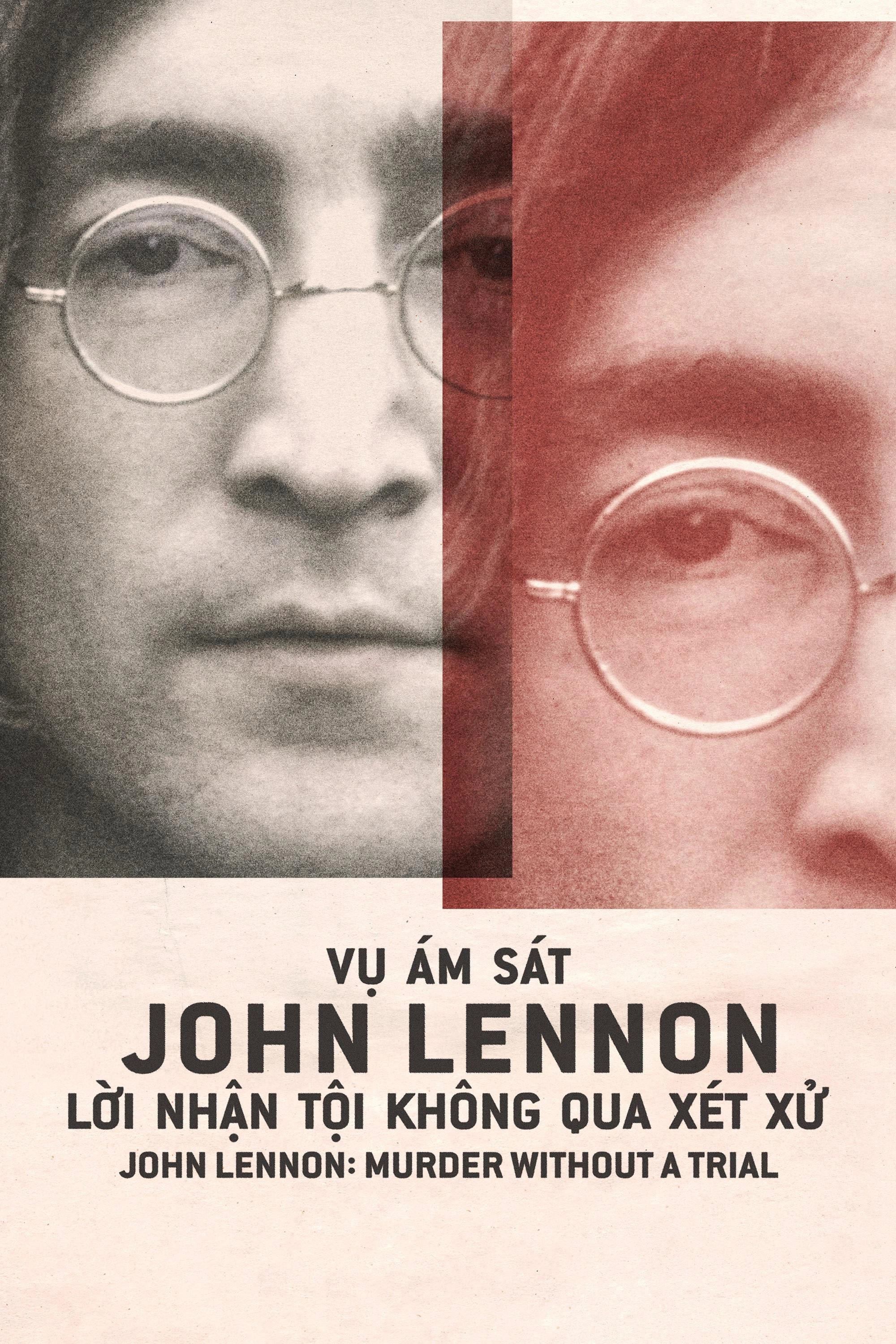 John Lennon: Murder Without a Trial