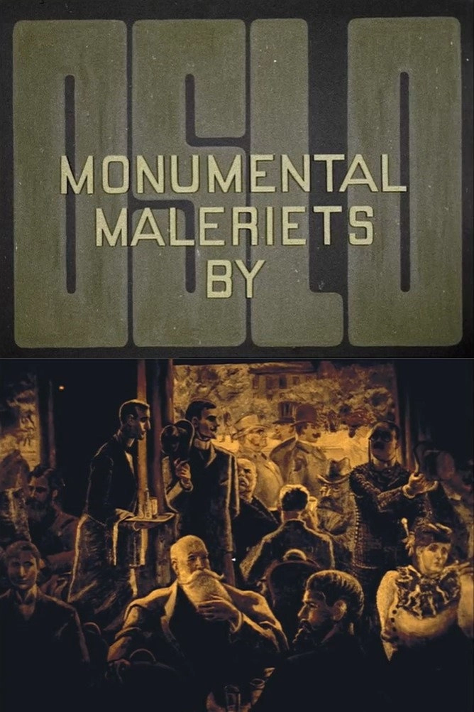 Oslofilm: Oslo - monumentalmaleriets by