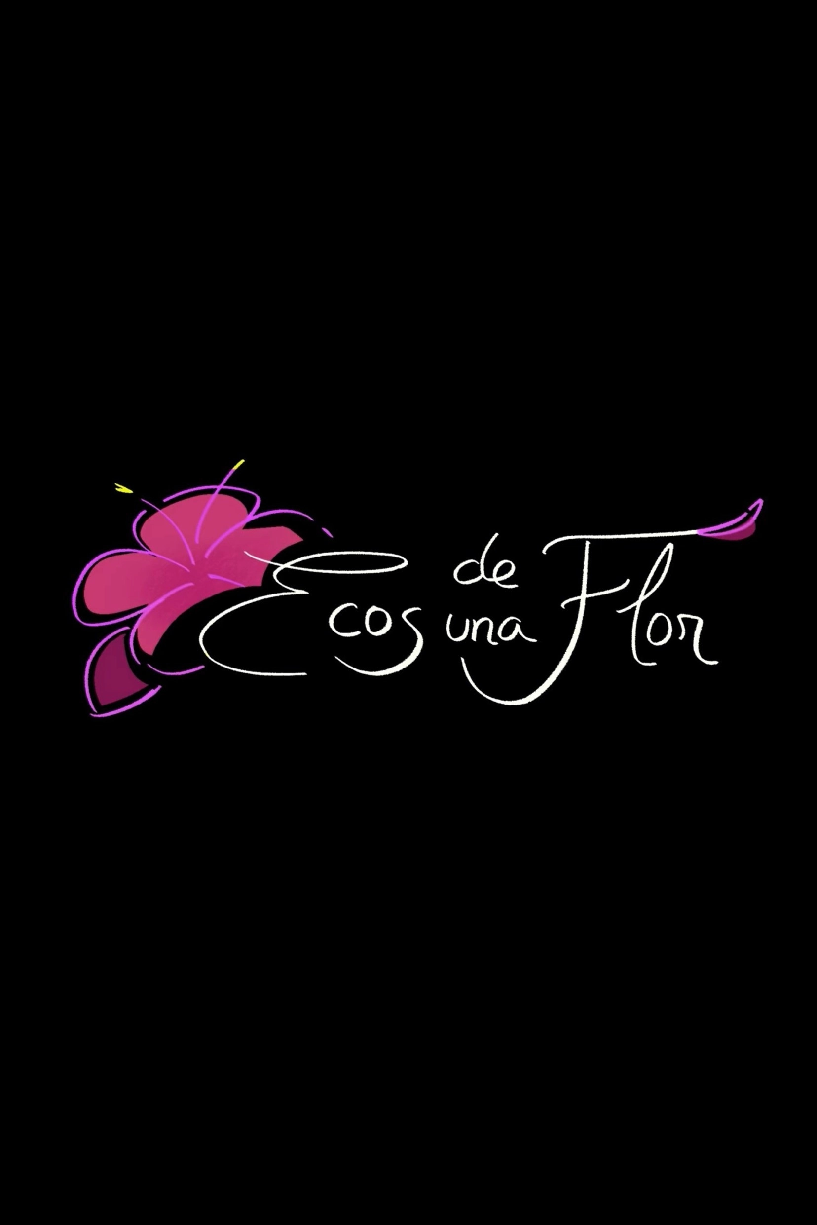 Ecos de una Flor