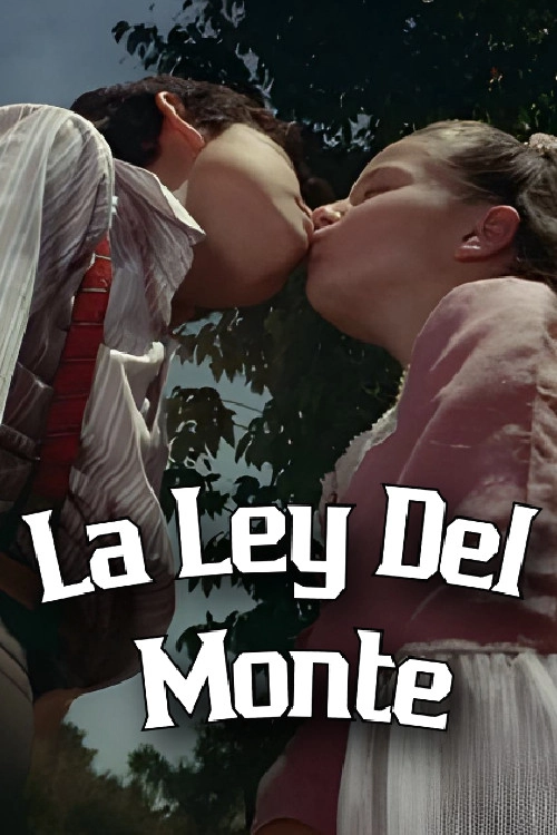 La Ley Del Monte