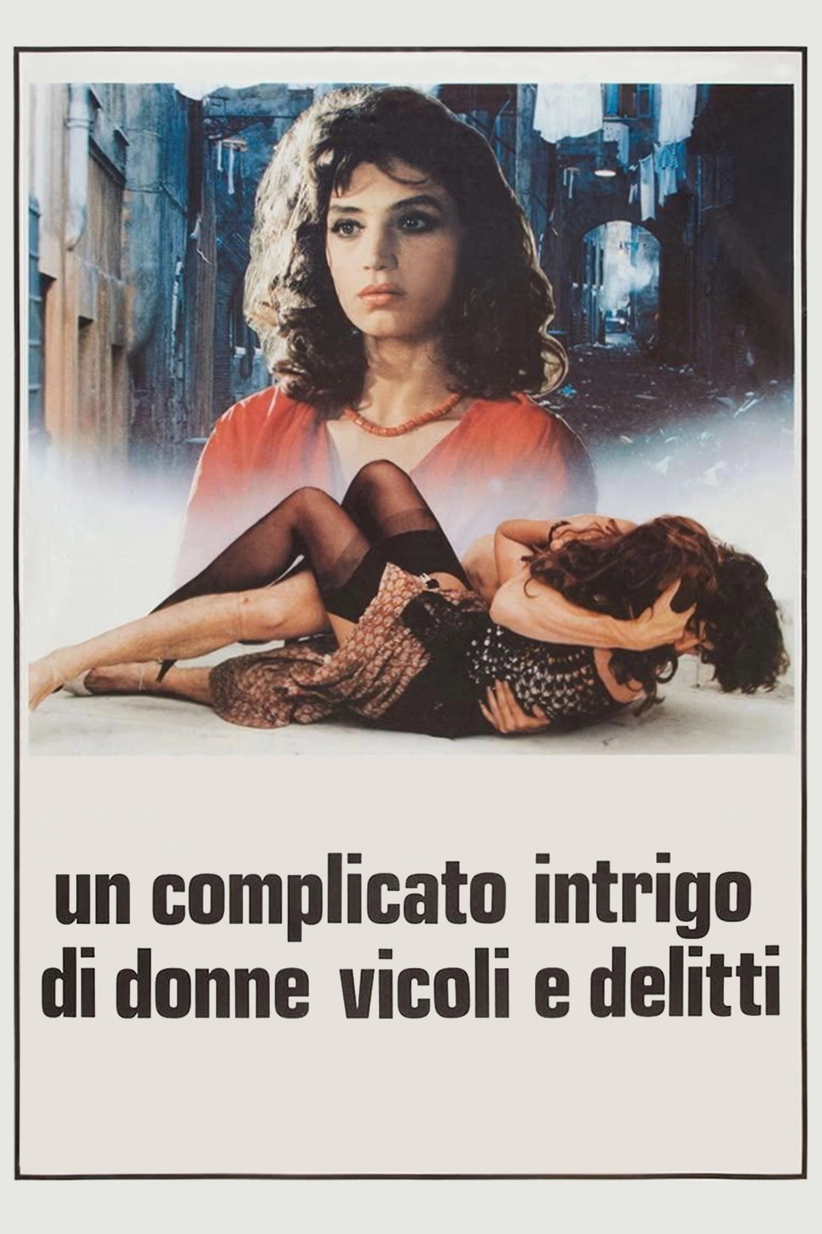 Camorra (A Story of Streets, Women and Crime)