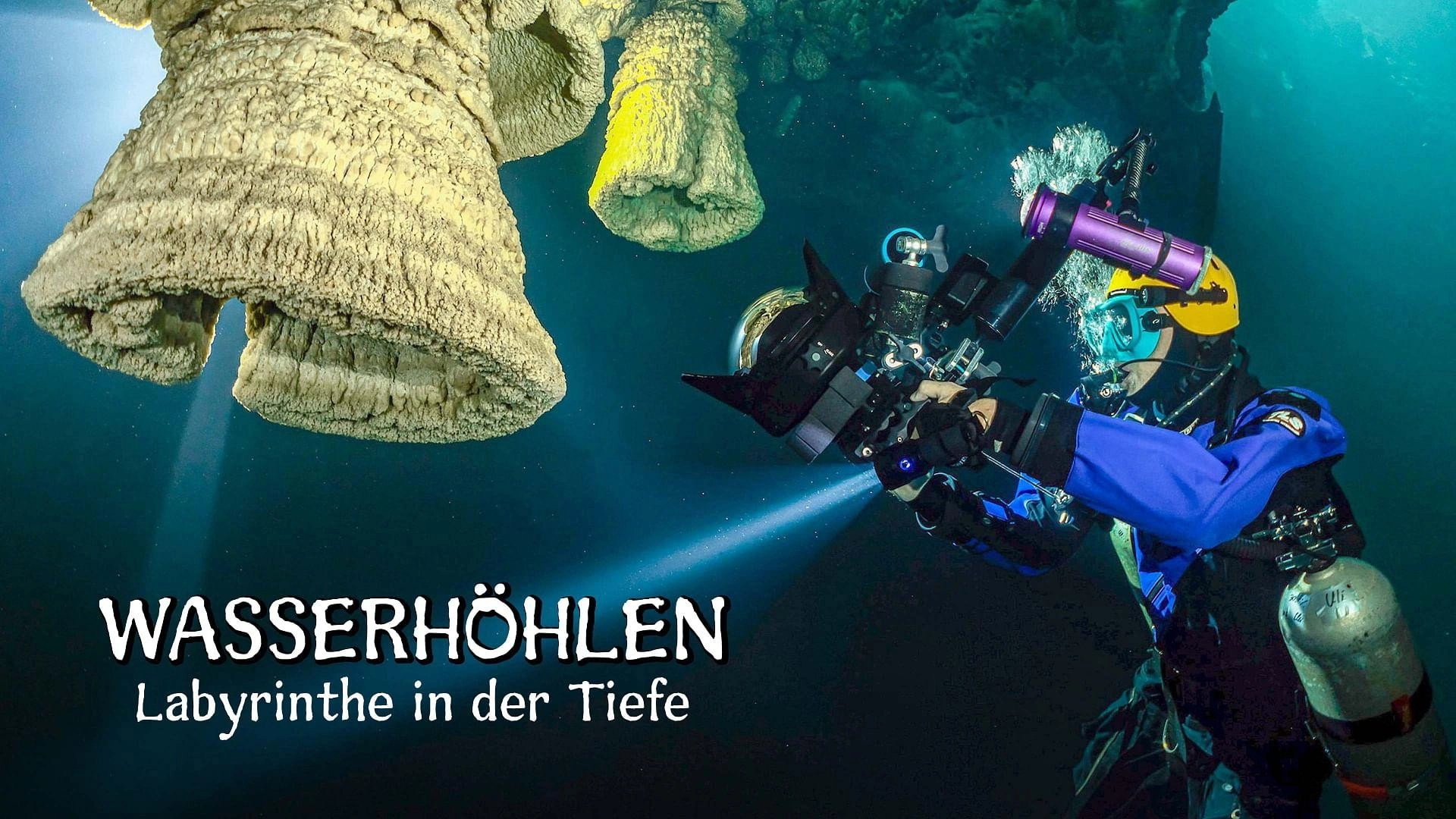 Wasserhöhlen - Labyrinthe in der Tiefe