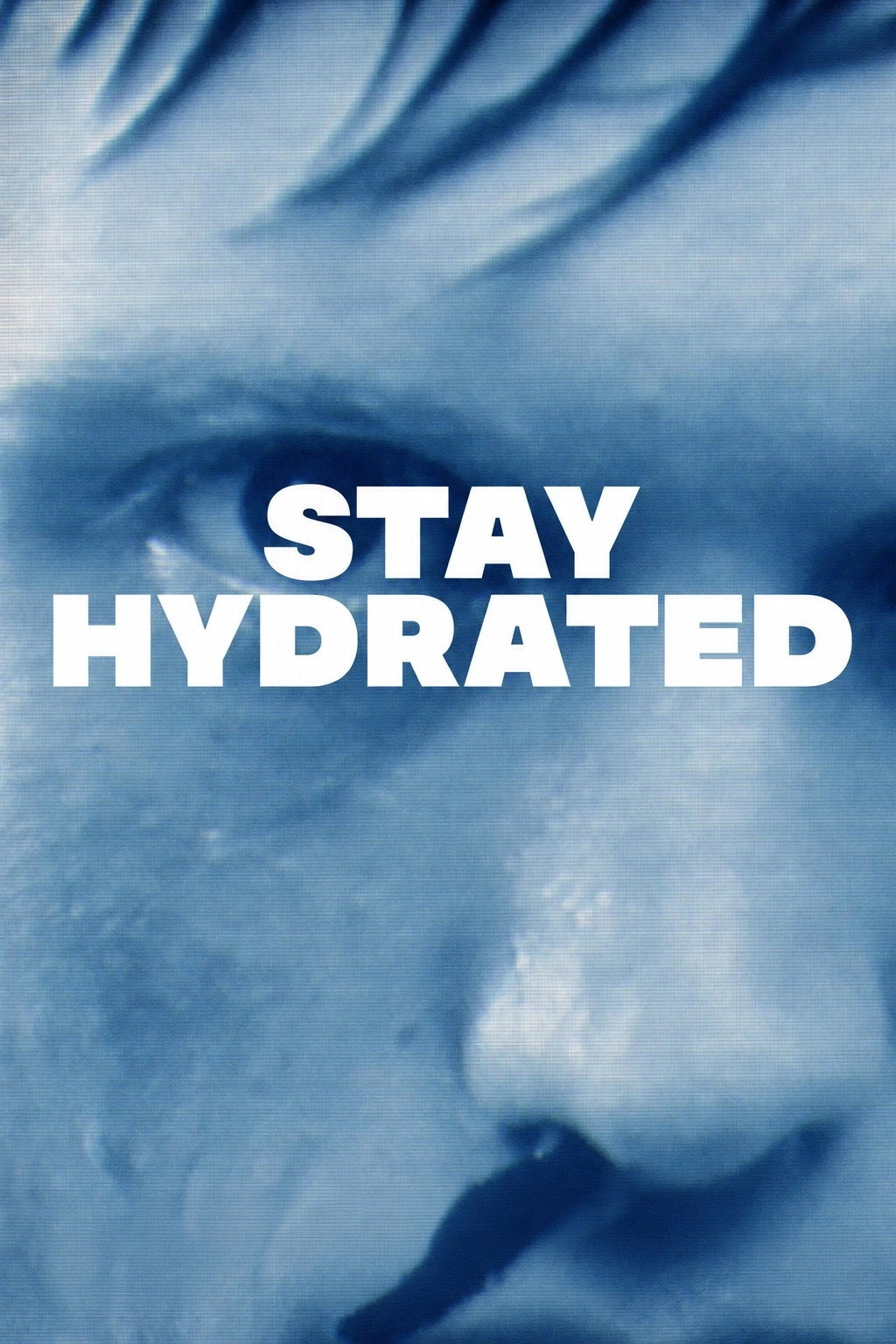 Stay Hydrated