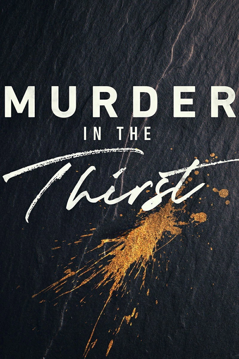 Murder in the Thirst