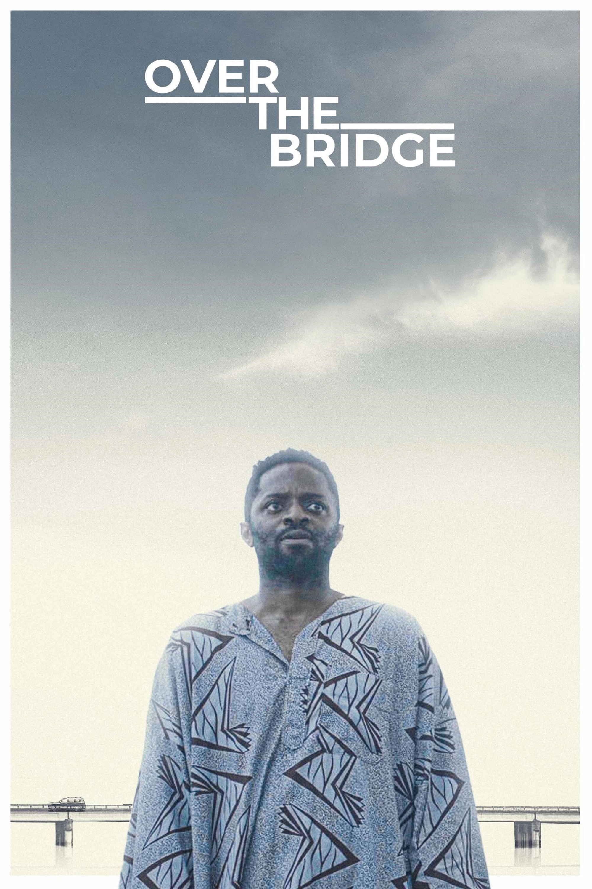 Over the Bridge