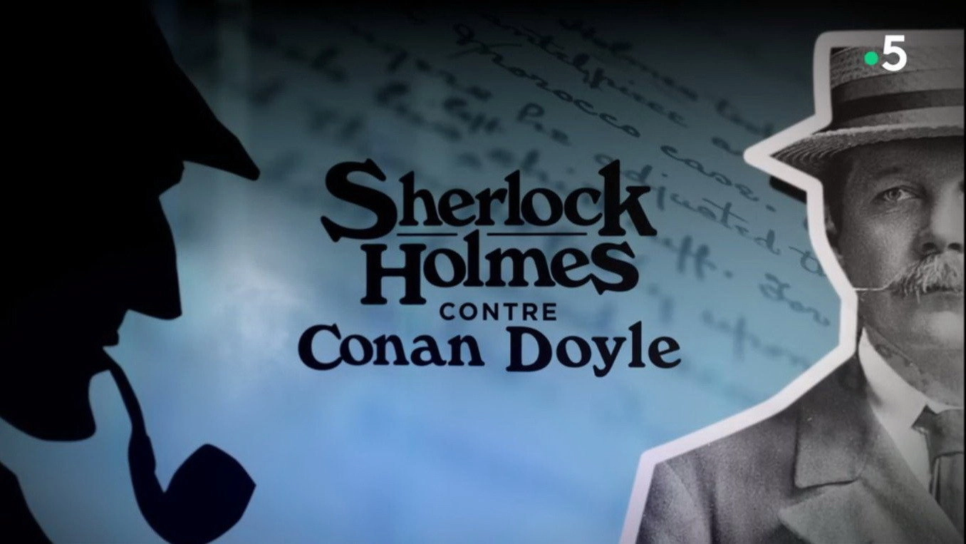 Sherlock Holmes Against Conan Doyle
