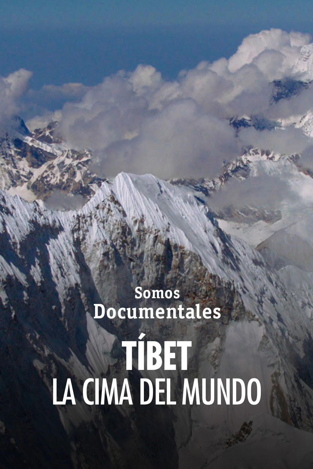 Tibet: Roof of the World