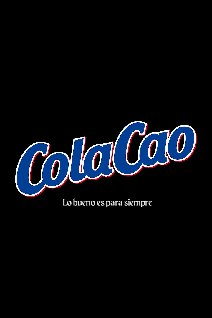 Lo bueno es para siempre - ColaCao