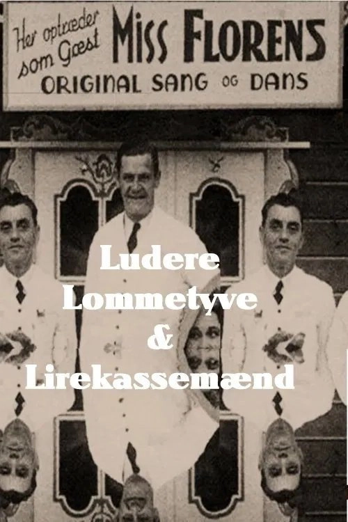 Ludere, lommetyve og lirekassemænd