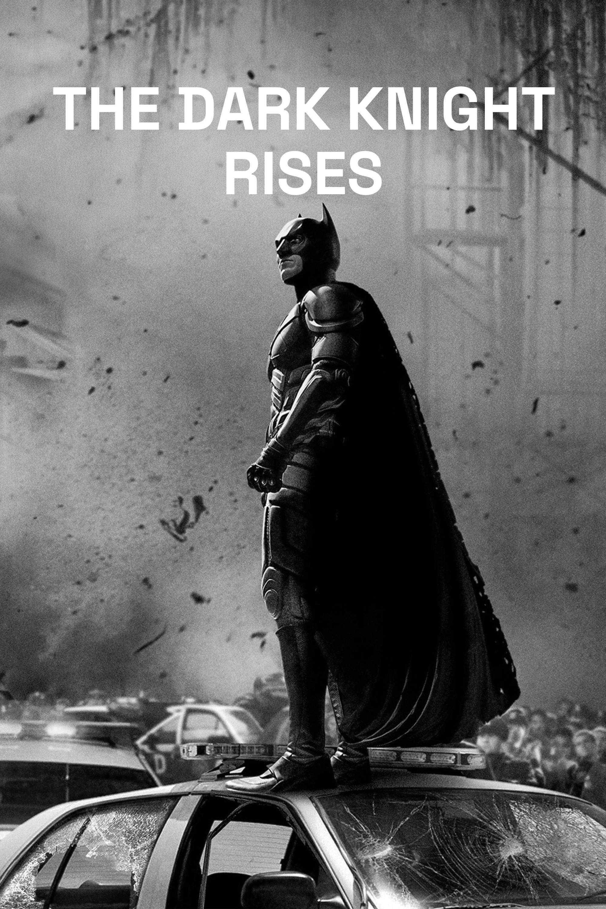 The Dark Knight Rises