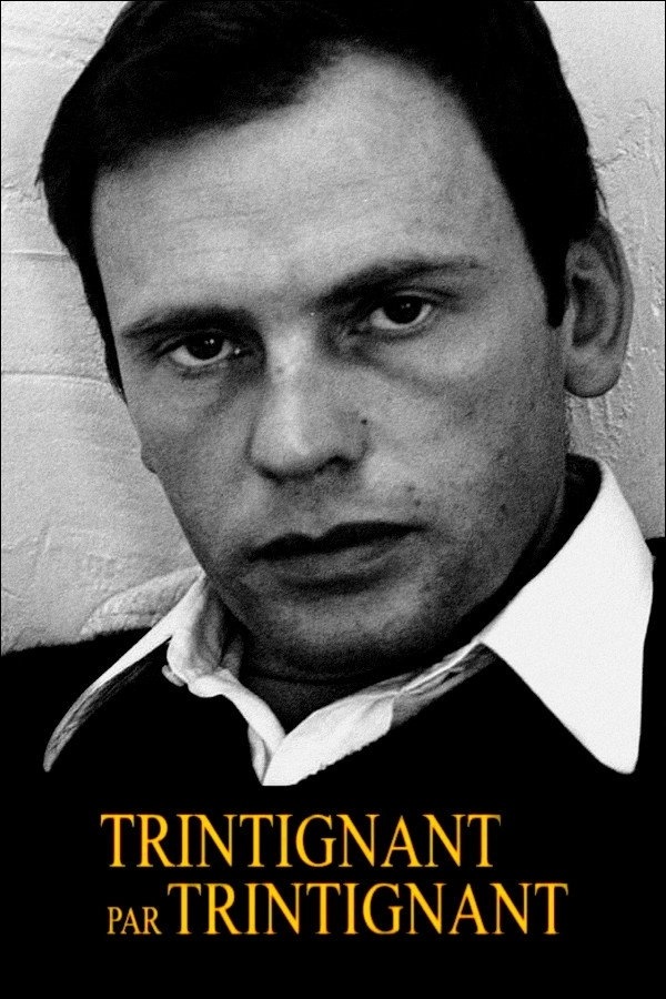 Trintignant by Trintignant