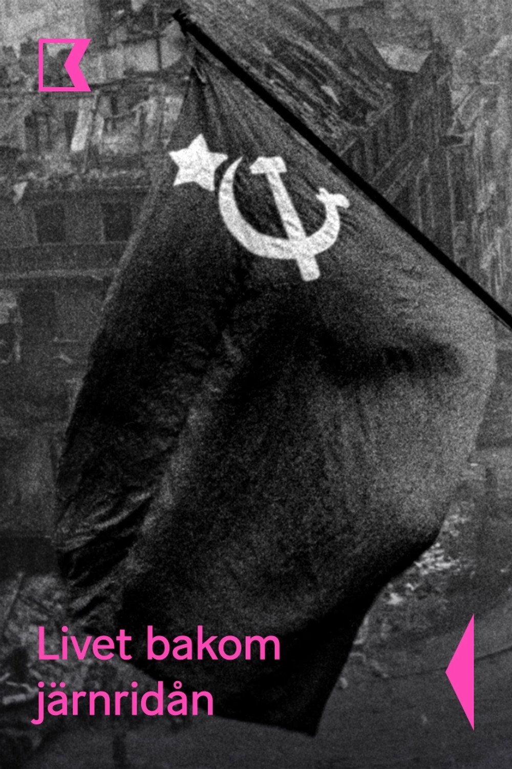 Iron Curtain: Life Under Soviet Occupation