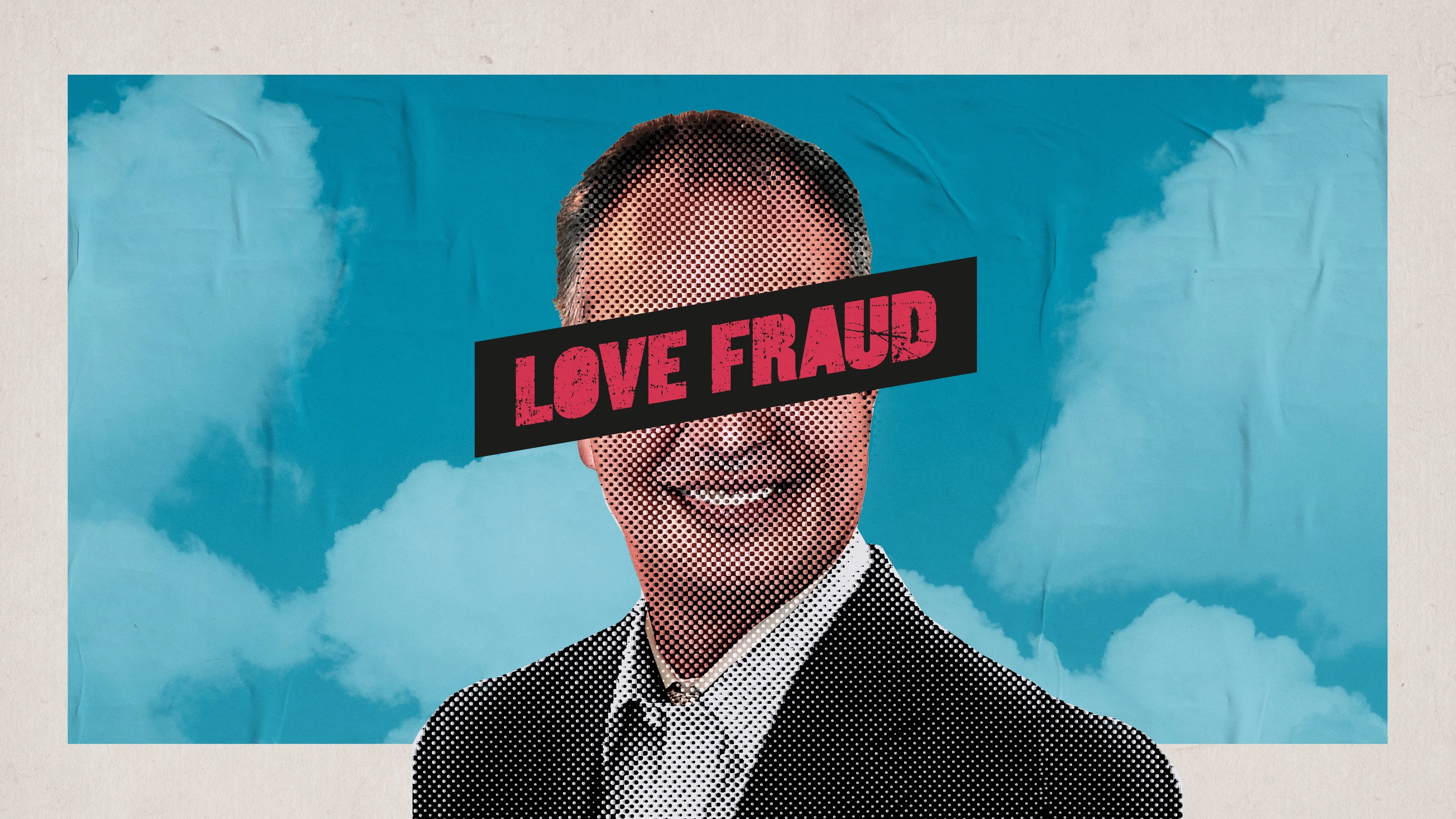 Love Fraud