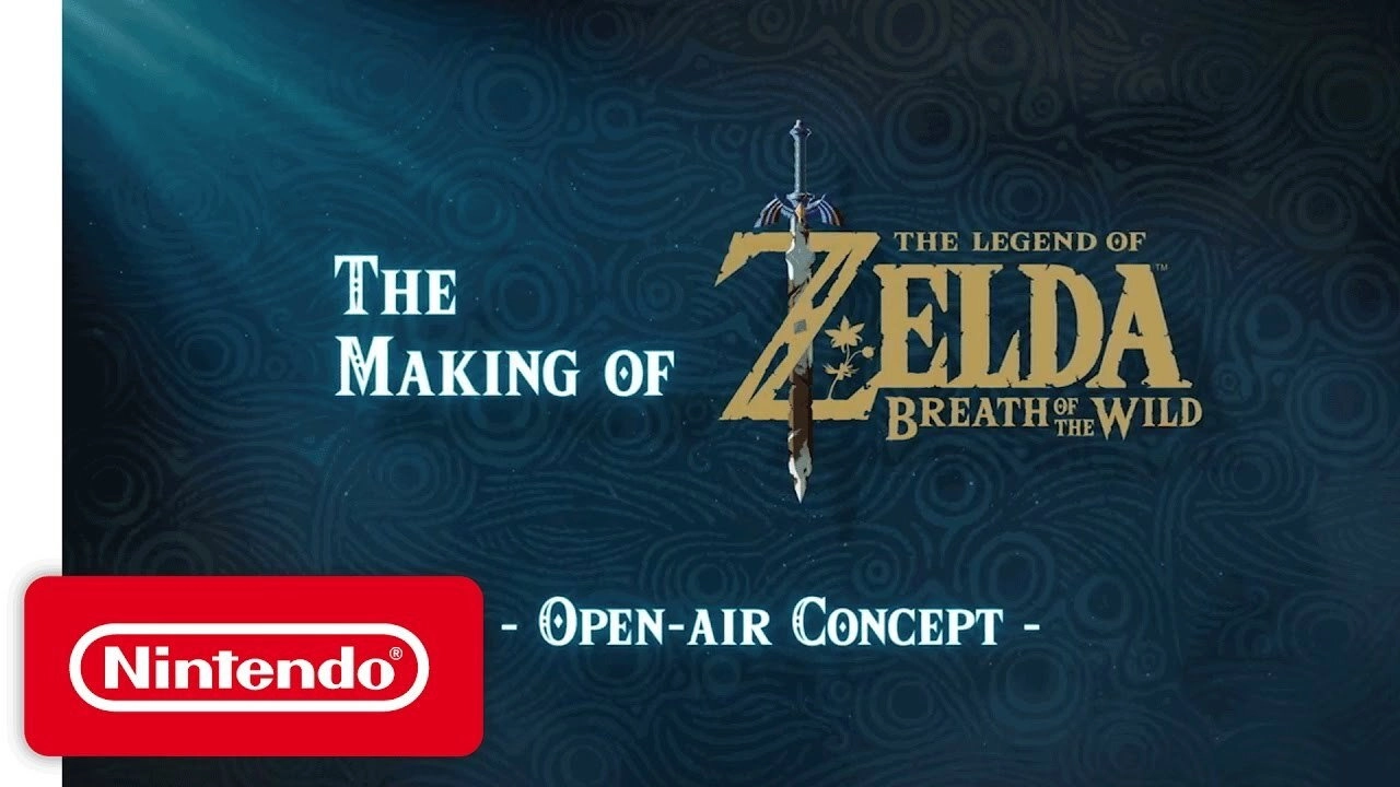 The Making of The Legend of Zelda: Breath of the Wild