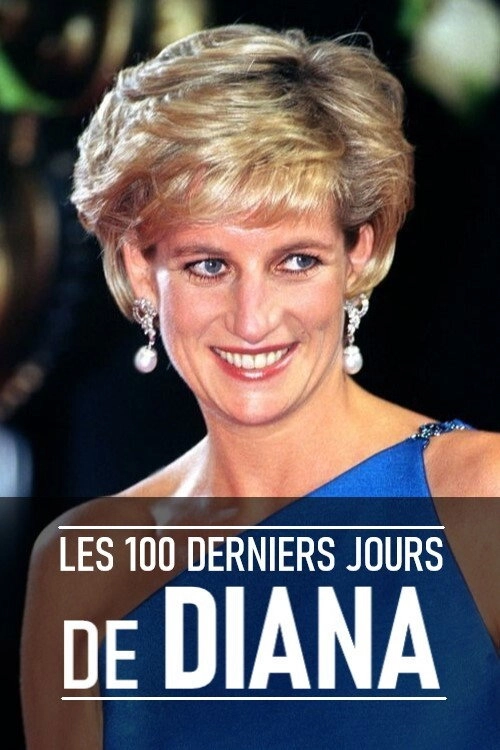 The Last 100 Days of Diana