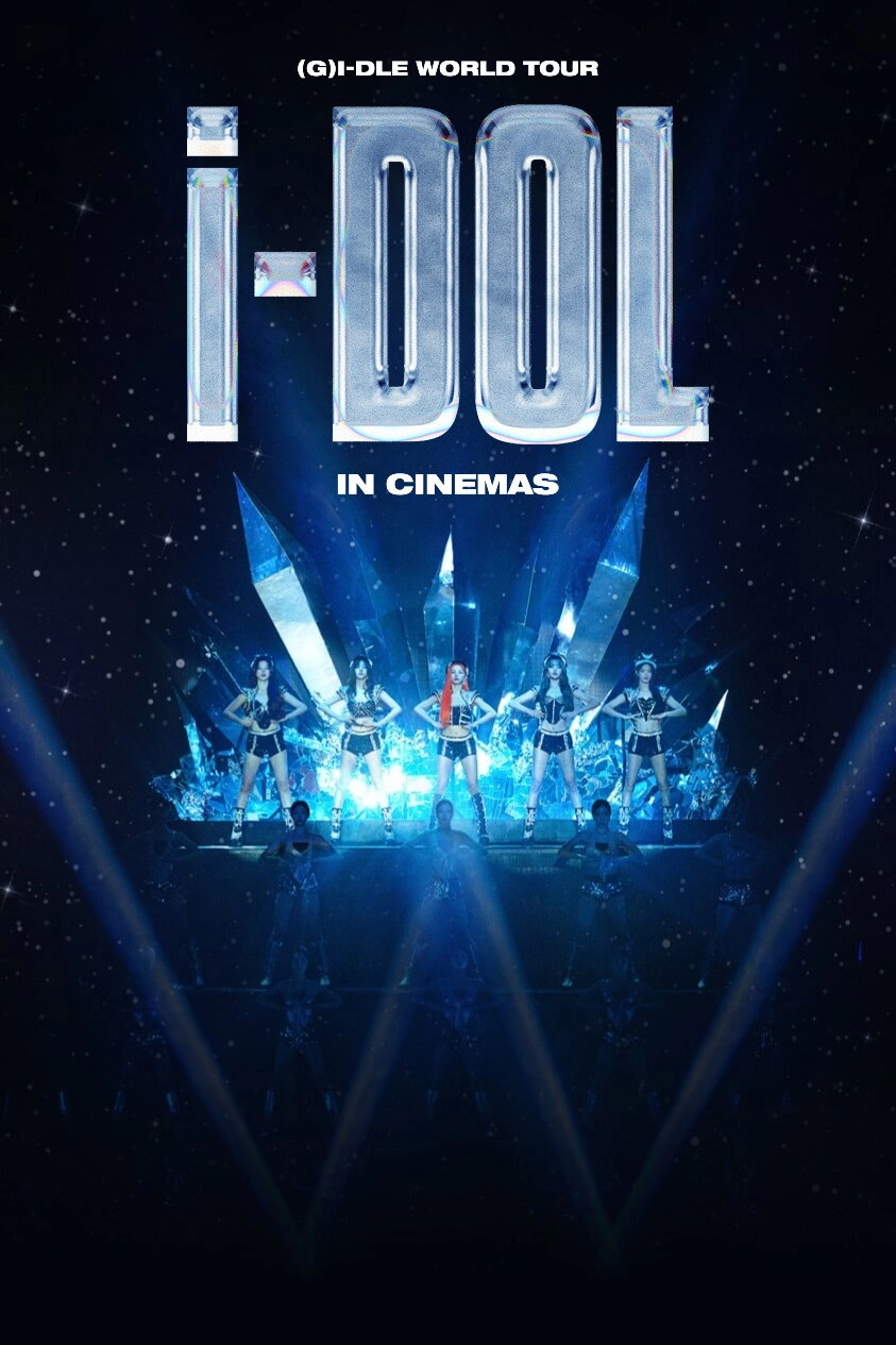 (G)I-DLE WORLD TOUR [iDOL] IN CINEMAS