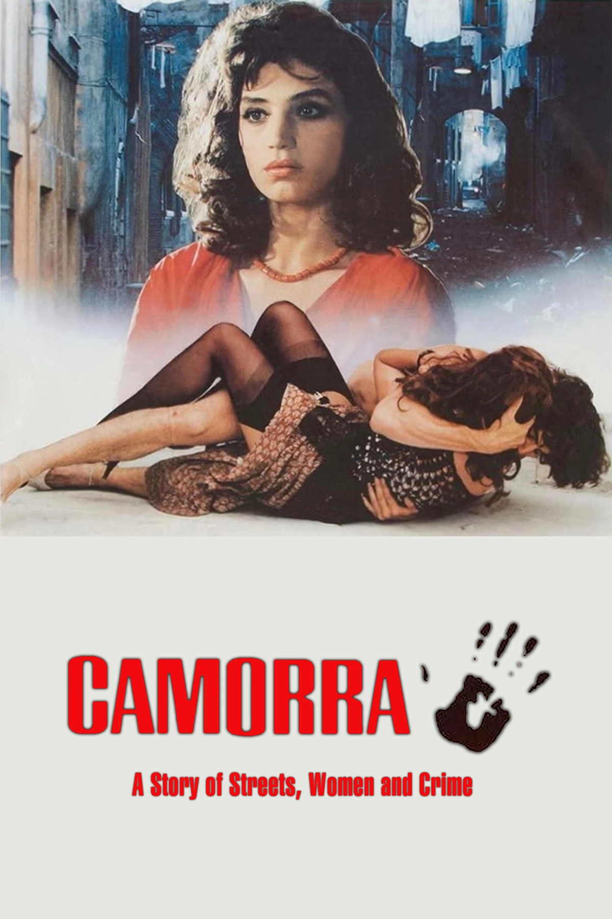 Camorra (A Story of Streets, Women and Crime)