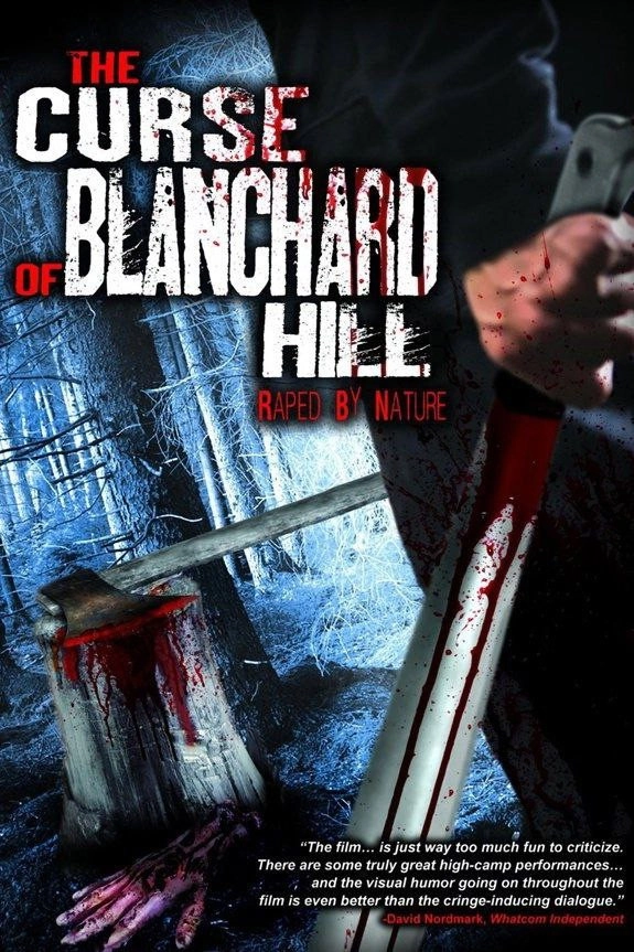 The Curse of Blanchard Hill