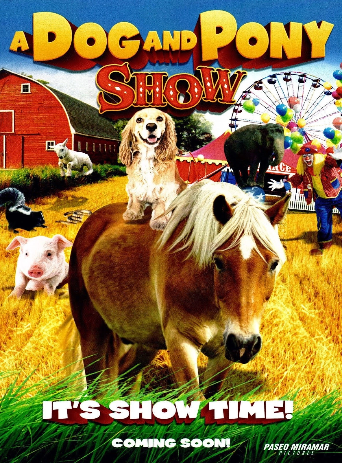 A Dog and Pony Show