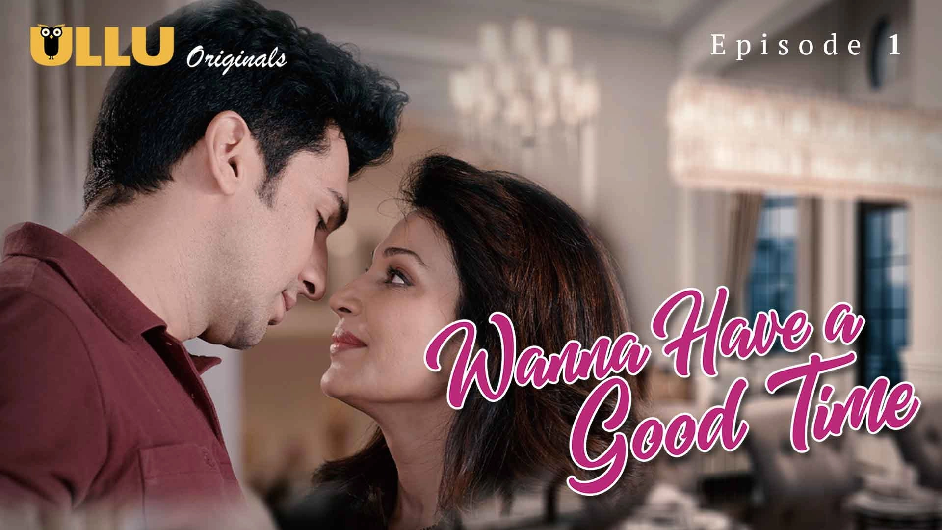 Wanna Have A Good Time