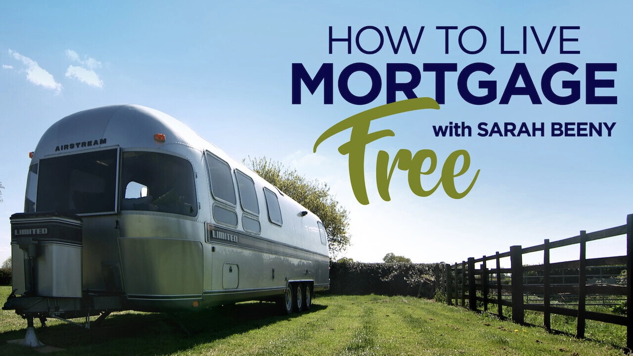 How to Live Mortgage Free with Sarah Beeny