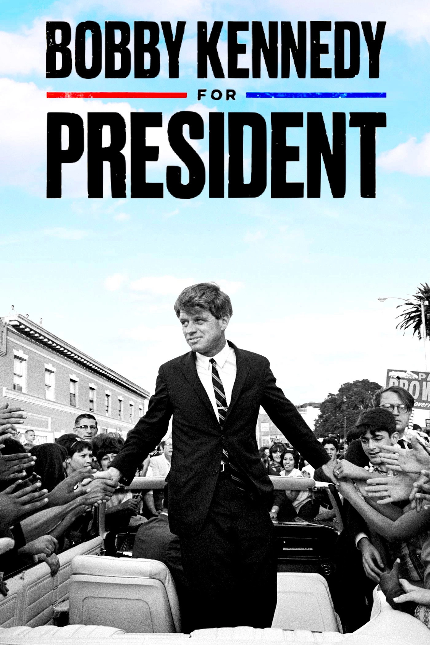 Bobby Kennedy for President