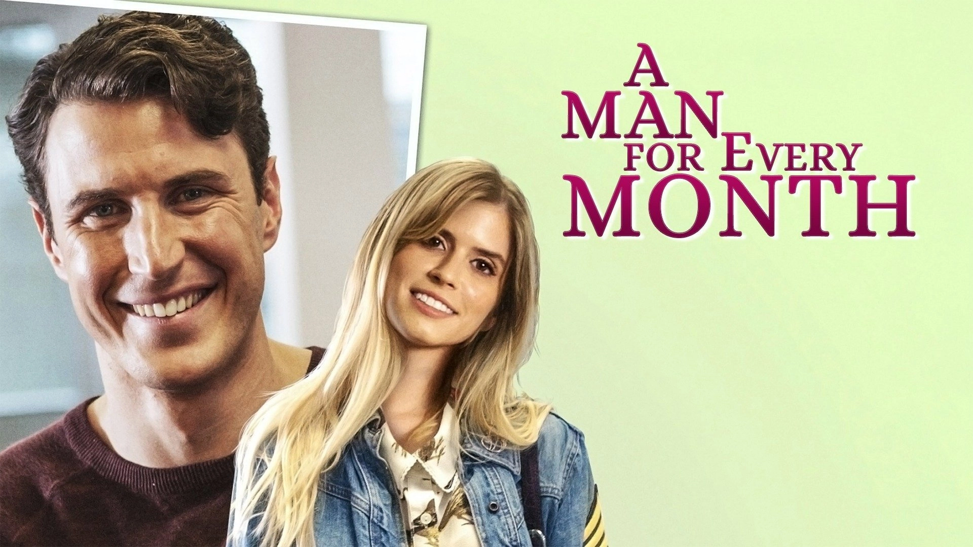 A Man For Every Month
