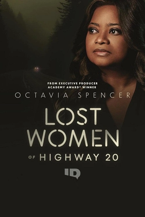 Lost Women of Highway 20