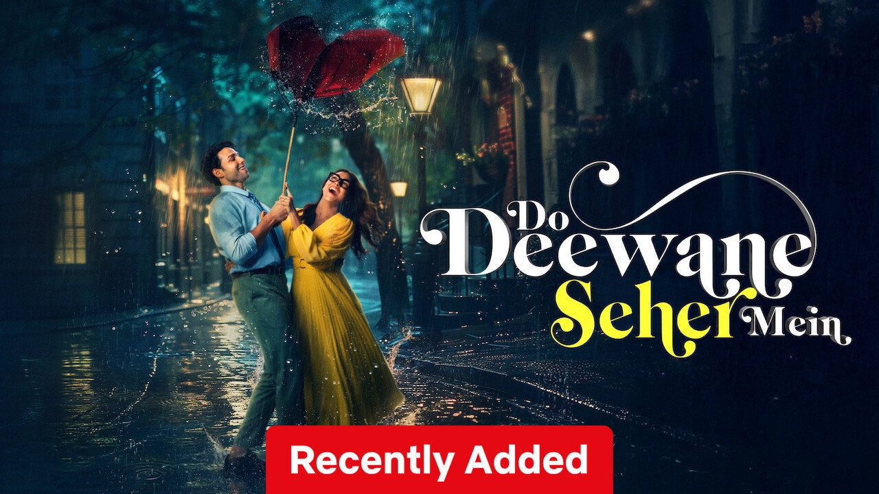 Do Deewane Seher Mein