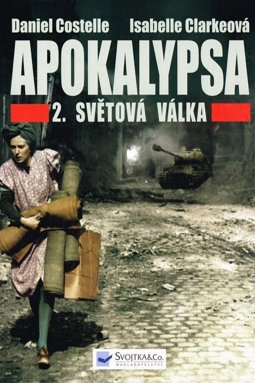 Apocalypse: The Second World War