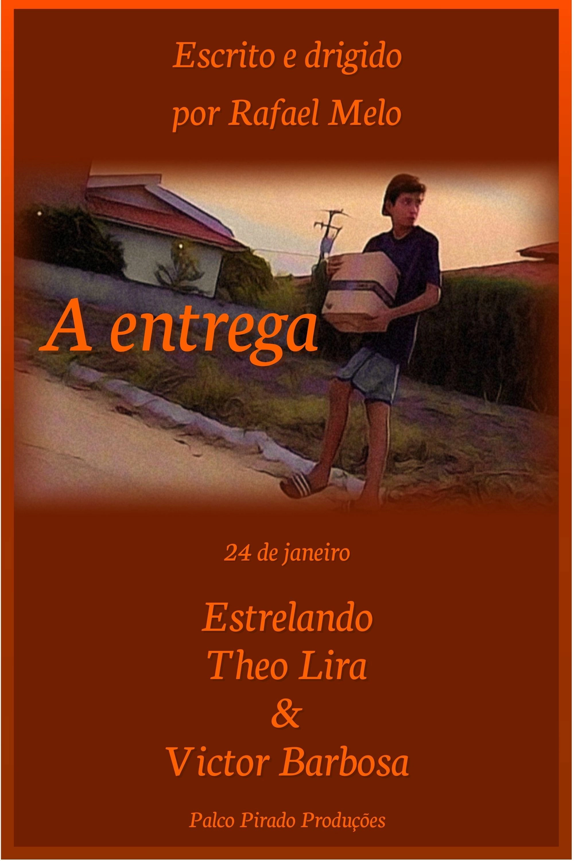 A entrega