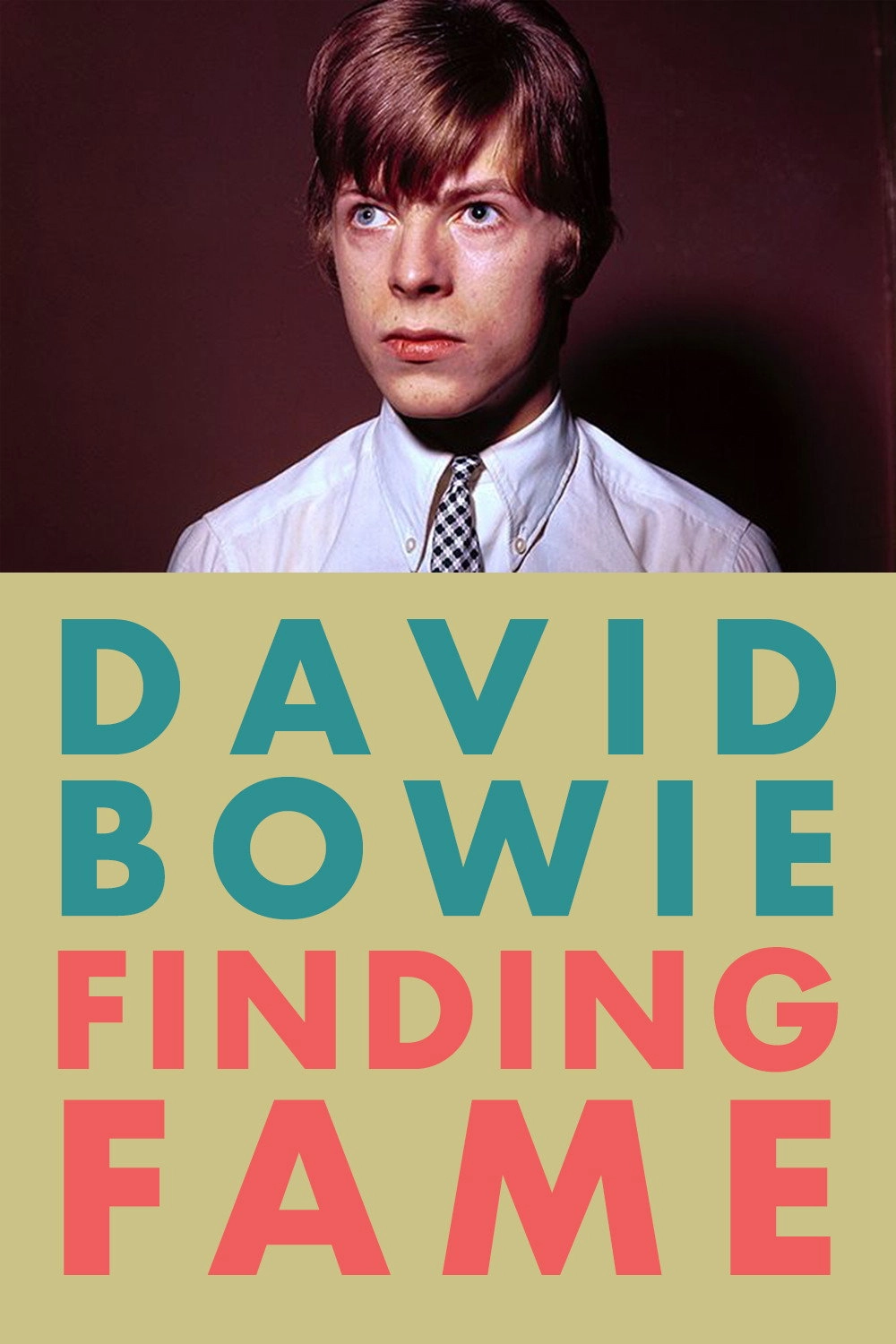David Bowie: Finding Fame