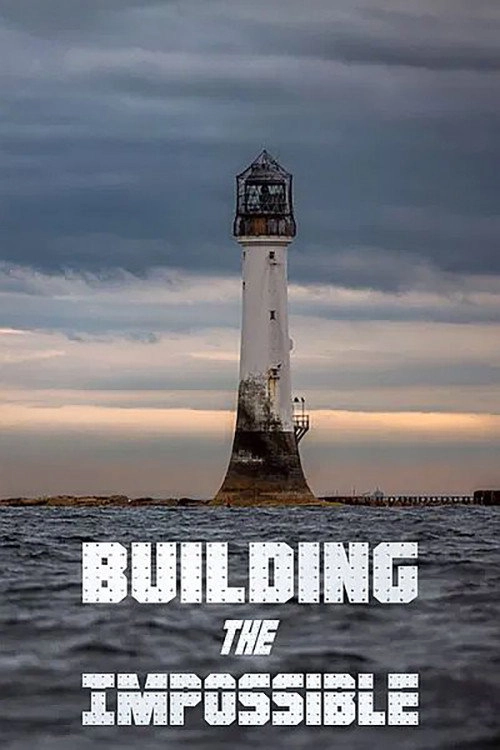 Building the Impossible
